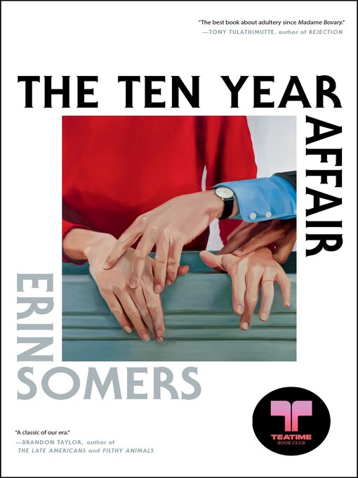 Title details for The Ten Year Affair by Erin Somers - Available